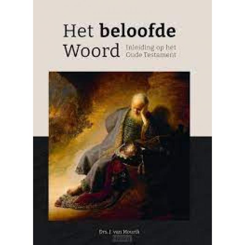 Het beloofde Woord, inleiding op het Oude Testament